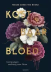 Kostbaar Bloed - Nieske Selles