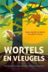 Wortels en vleugels - Anne-Marije de Bruin
