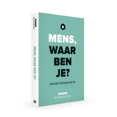 Mens waar ben je? van Robbie van Veen