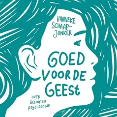 Goed voor de geest - Hanneke Schaap