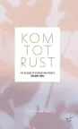 Kom tot rust - Carianne Ros