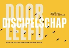 Doorleefd discipelschap - Mart -Jan van der Maas