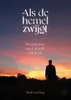 Als de hemel zwijgt - Henk van Dorp